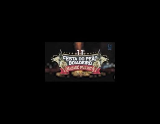 11ª FESTA DO PEÃO BOIADEIRO DE NAZARÉ PAULISTA 2023